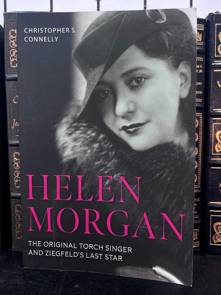 Helen Morgan Torch Singer Ziegfeld’s Last Star Univ Press Kentucky Book VG