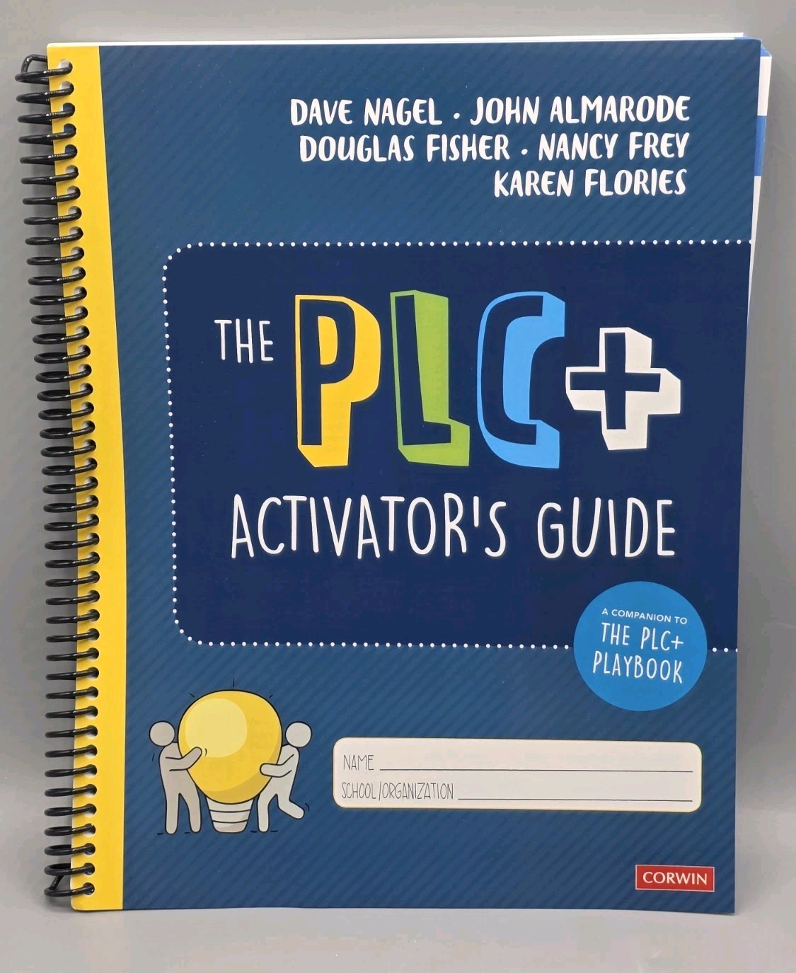 The PLC + Activator’s Guide Spiral-Bound Book (Corwin Literacy) – NEW