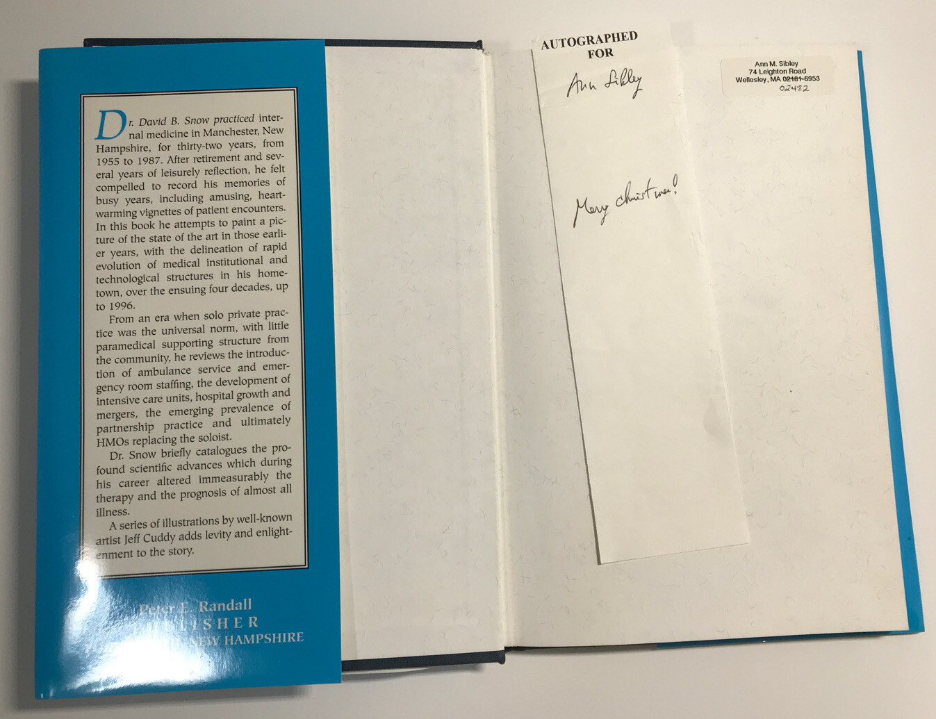 Years of Practice: A Doctor Looks Back by Snow, David B. 1st Ed Signed