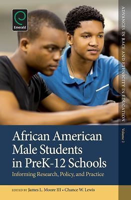African American Male Students in PreK-12 Schools: Informing Research, Polic…