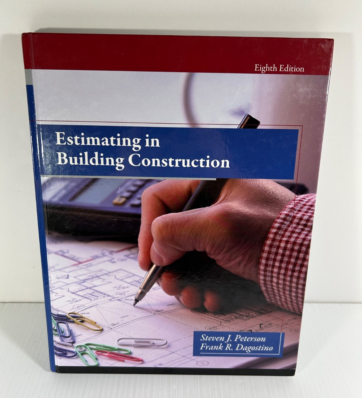 ESTIMATING IN BUILDING CONSTRUCTION – Steven Peterson & Frank Dagostino Like New