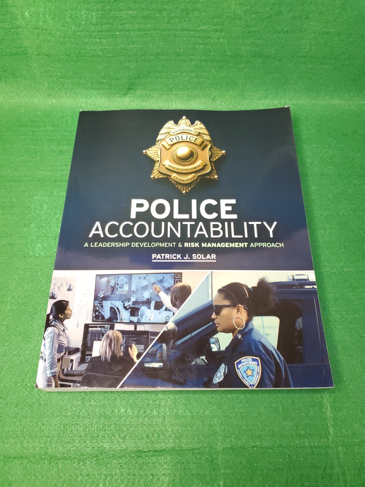 Police Accountability Leadership Development Risk Management Approach Book USA
