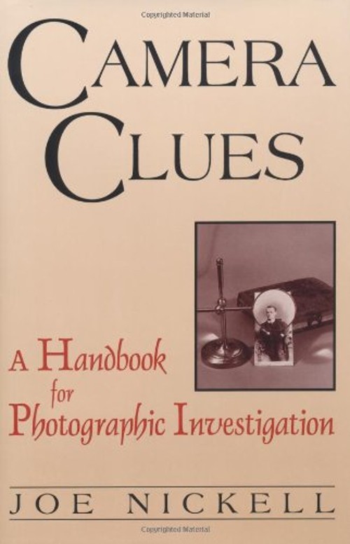 Camera Clues : A Handbook for Photographic Investigation Hardcove
