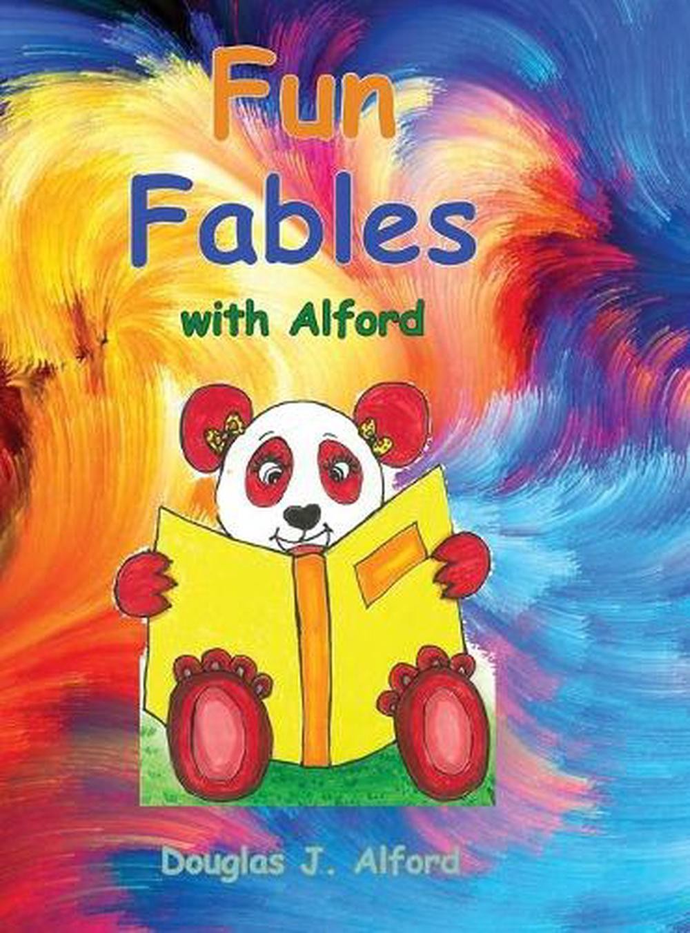 Fun Fables with Alford by Douglas Alford (English) Hardcover Book