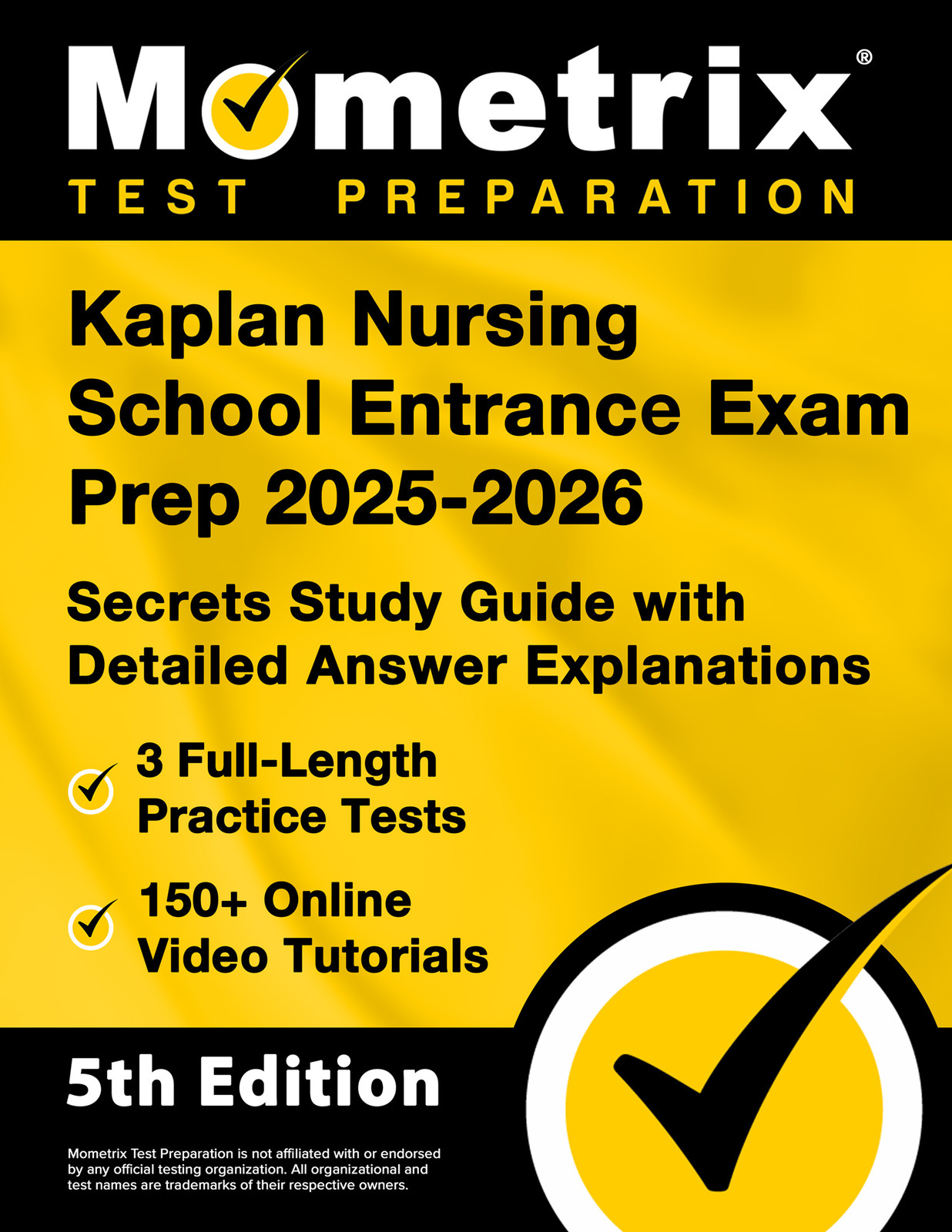 Kaplan Nursing School Entrance Exam Prep 2025-2026 – Secrets Guide [5th Edition]