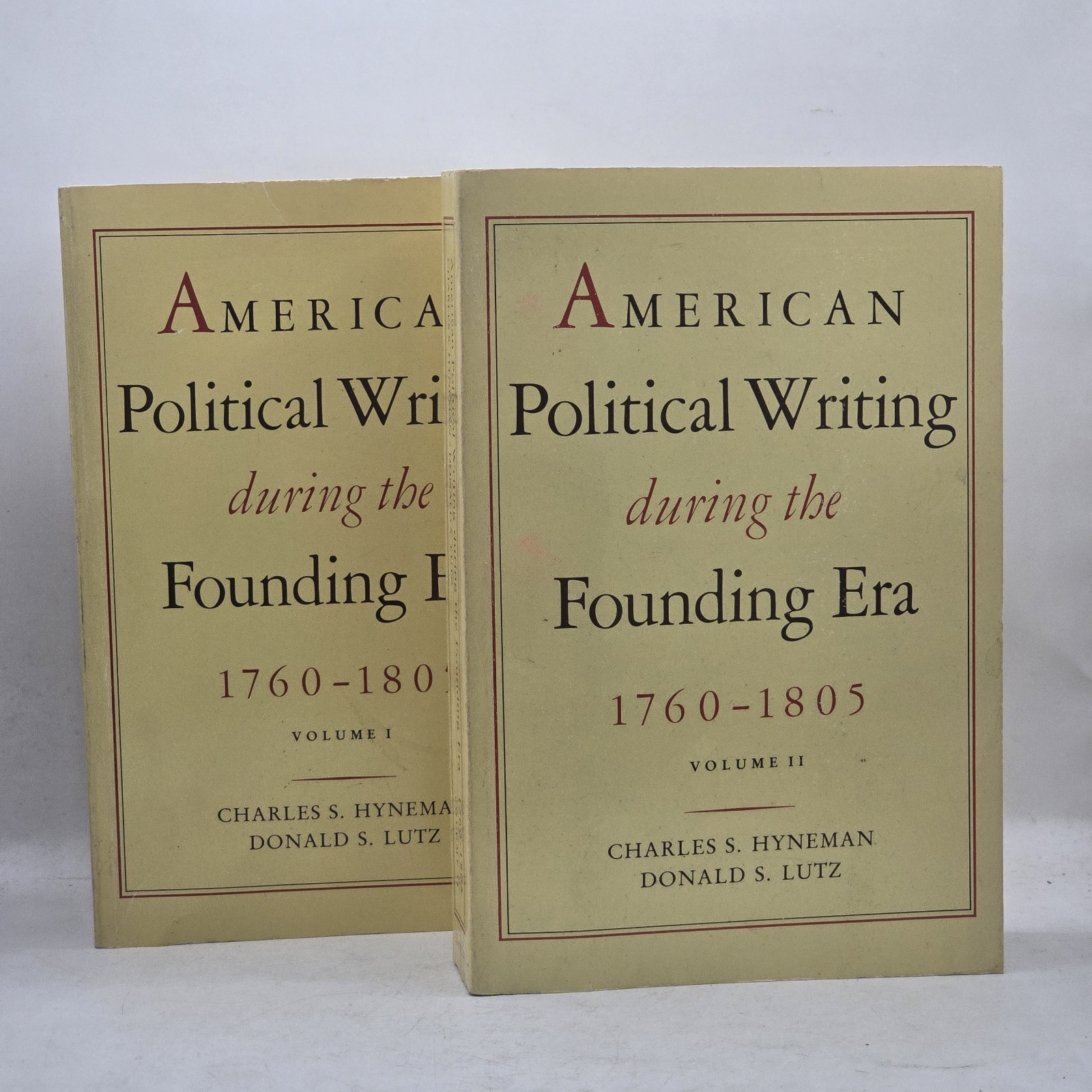 American Political Writing During The Founding Era 1760-1805 Volumes I & II PB