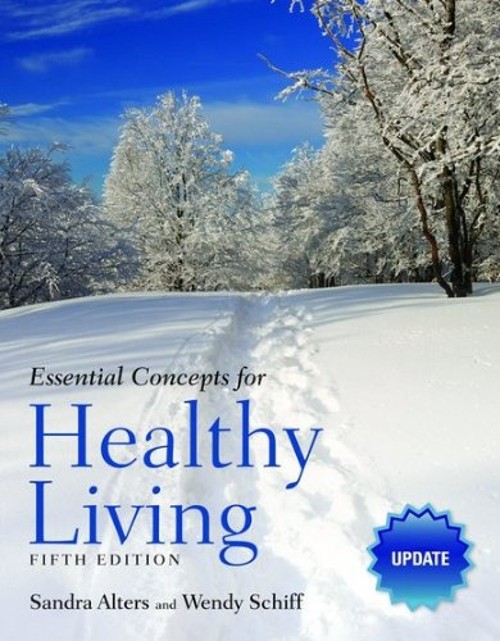 Essential Concepts for Healthy Living Paperback Sandra, Schiff, W