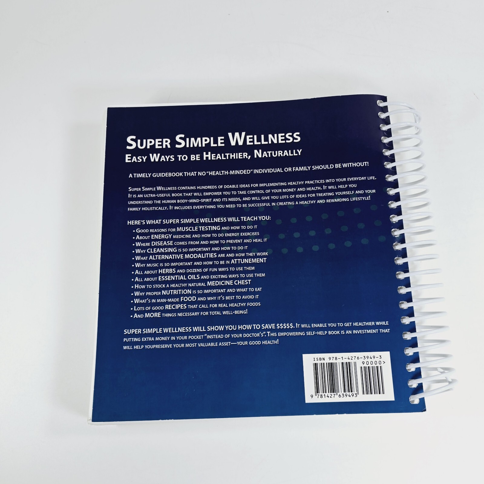Super Simple Wellness: Easy Ways to Be Healthier, Naturally Connie Boucher 2009