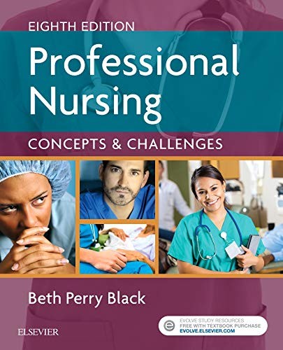 Professional Nursing: Concepts & Challenges – paperback Black PhD RN FAAN, B…
