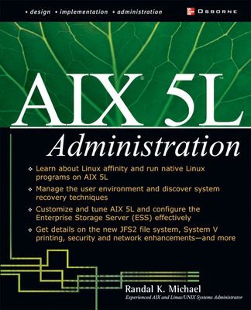 AIX 5L Administration Paperback Randal K. Michael