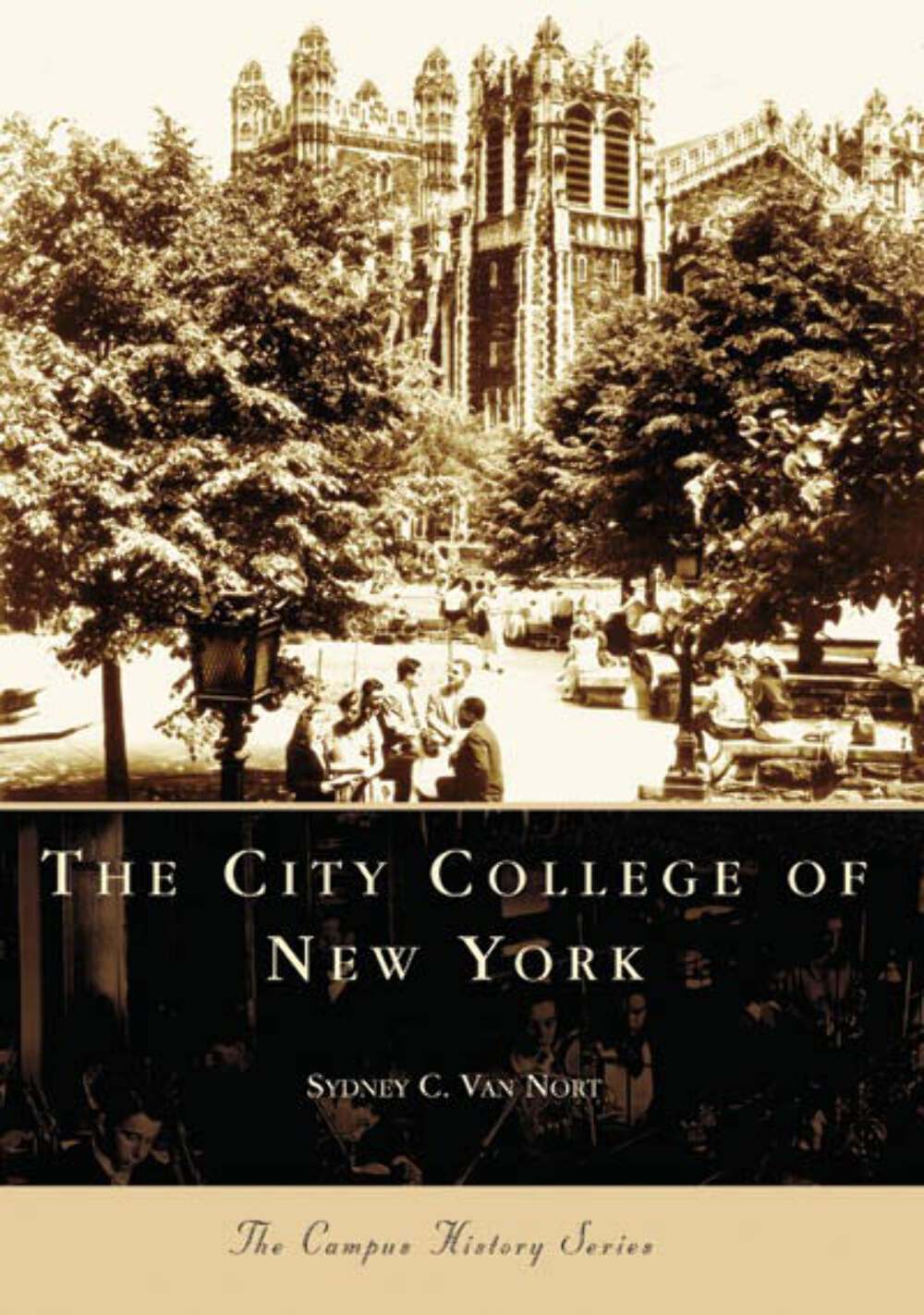 NEW Arcadia Publishing The City College of New York, NY 9780738549309 Campus His