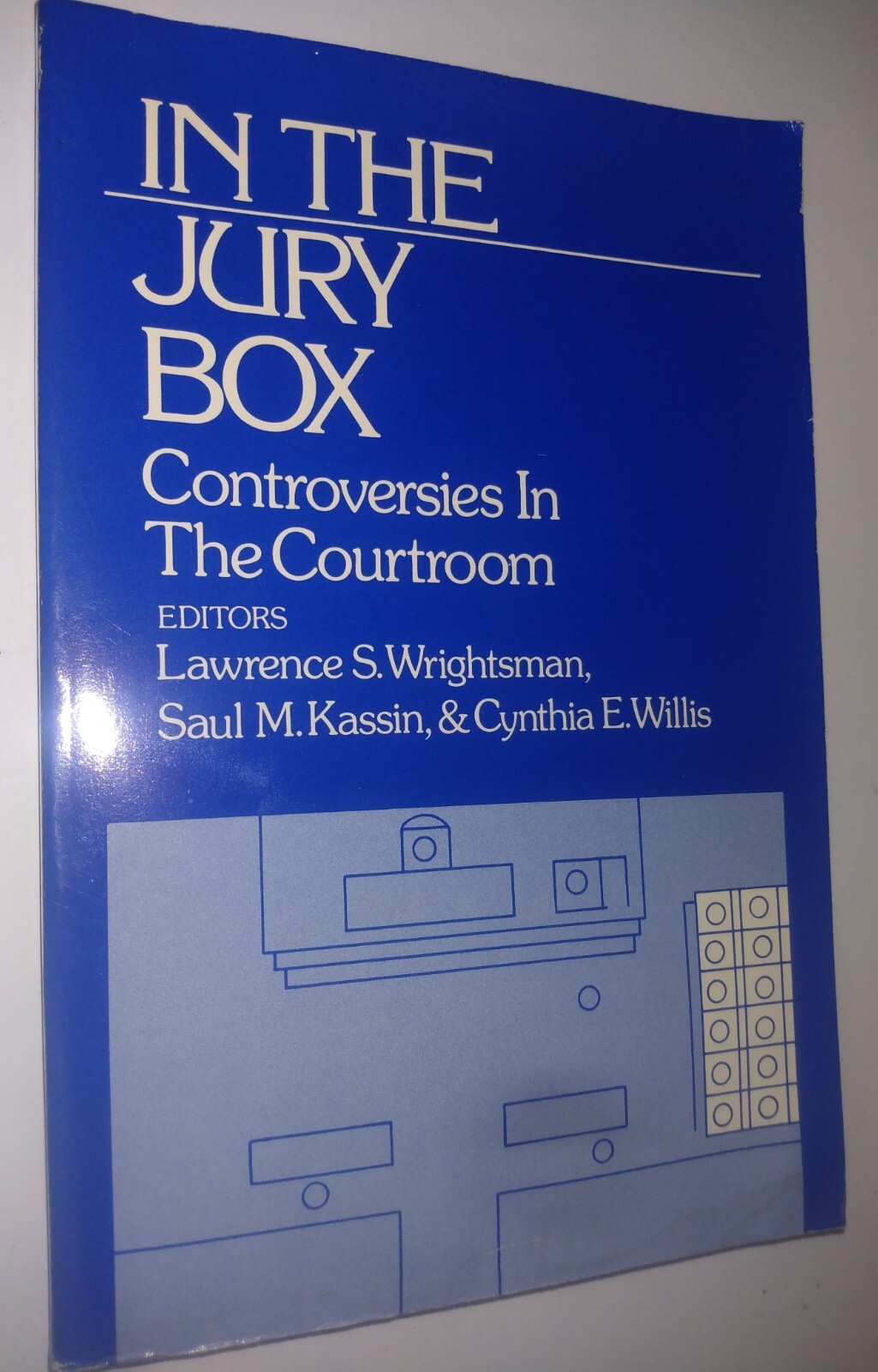 In the Jury Box : Controversies in the Courtroom by Saul Kassin, Lawrence S….