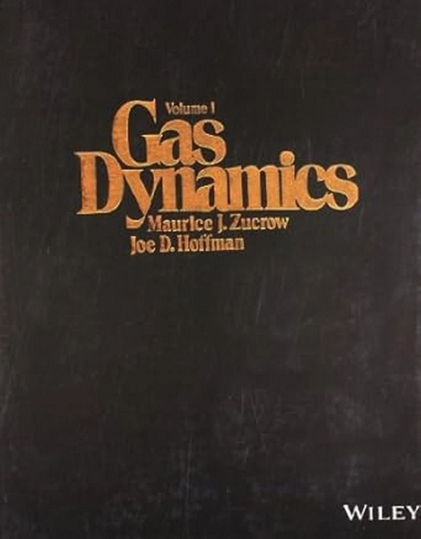 New: Gas Dynamics – Vol. 1 By Maurice Joseph Zucrow – 9788126541430
