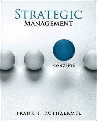 Strategic Management: Concepts by Frank Rothaermel