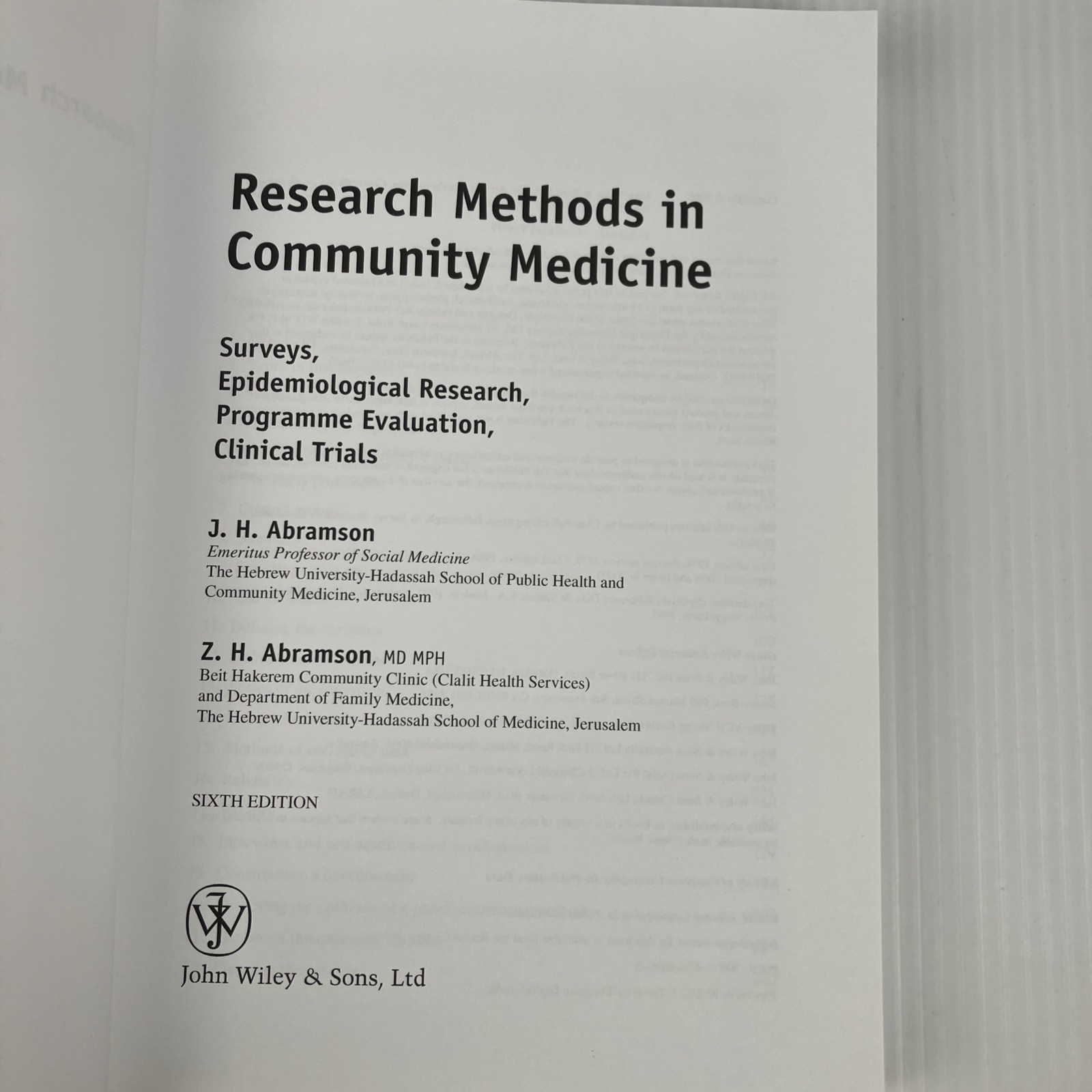 Research Methods in Community Medicine : Surveys Epidemiological Research 6th ed