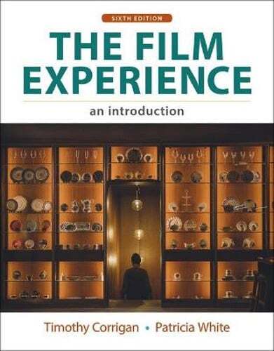 The Film Experience: An Introduction by Timothy Corrigan: Used