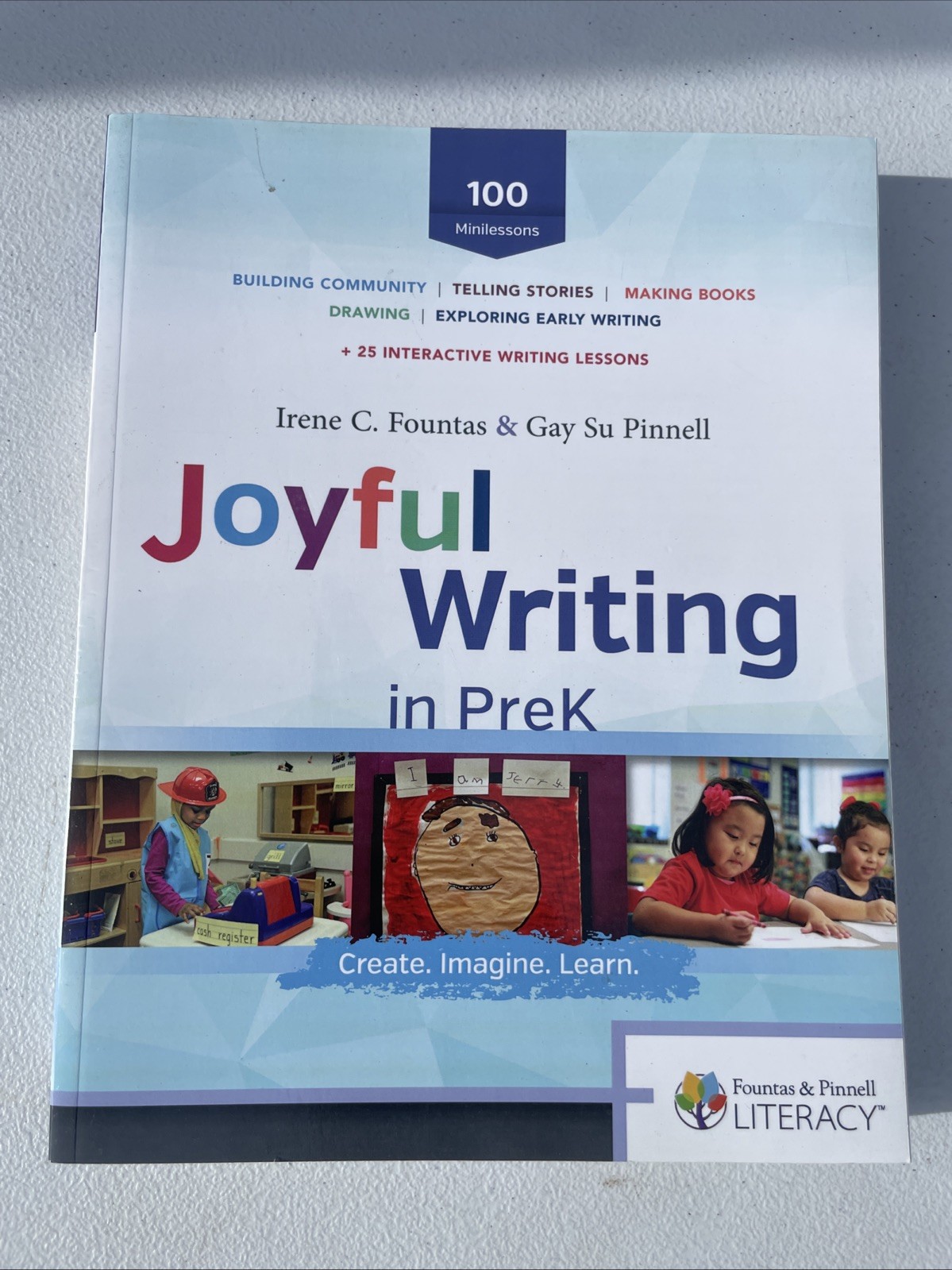 Joyful Writing In Peek. Fountas & Pinnell Literacy