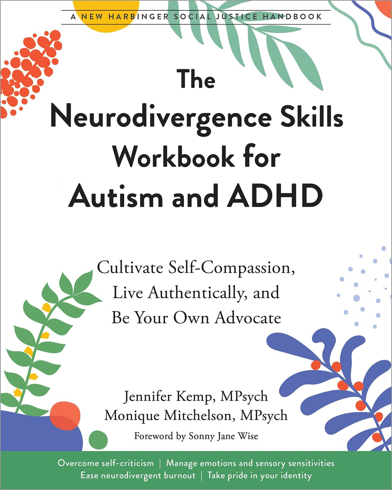 The Neurodivergence Skills Workbook for Autism . Kemp, Kemp, Mitchelson,*#
