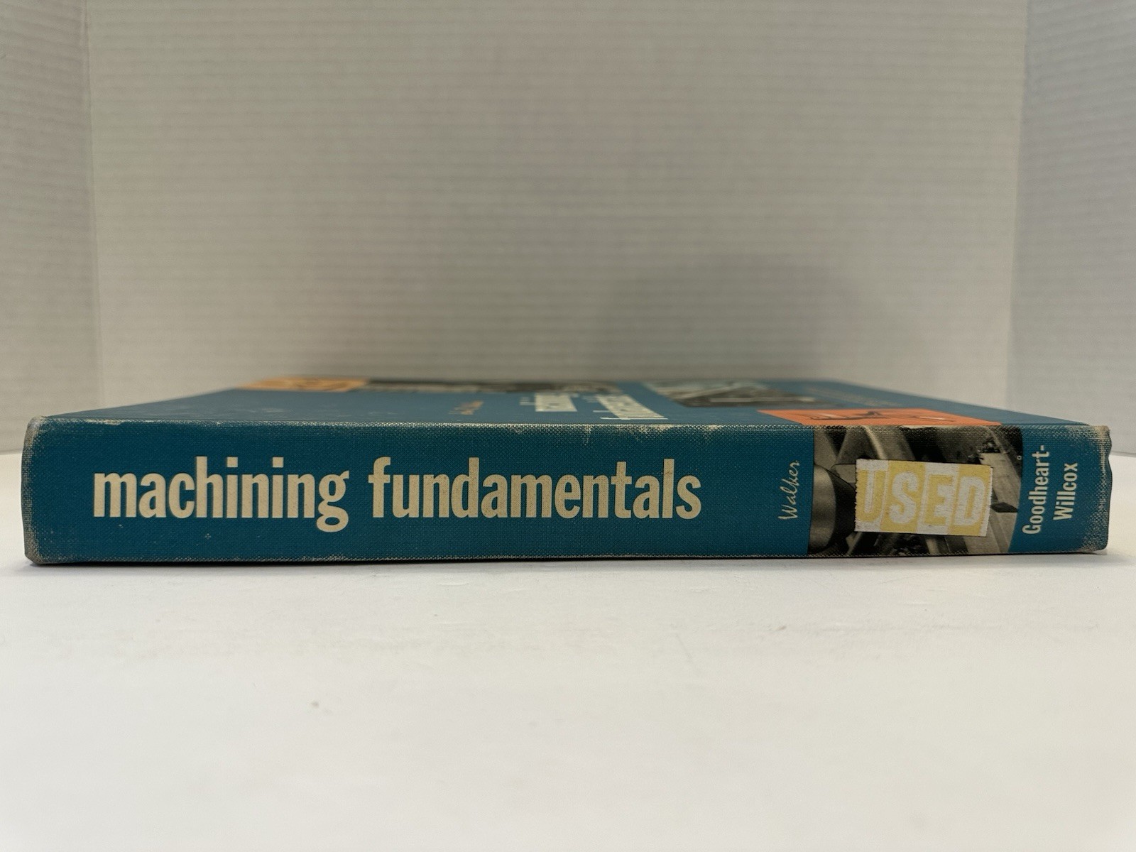 Machining Fundamentals John R Walker 1973