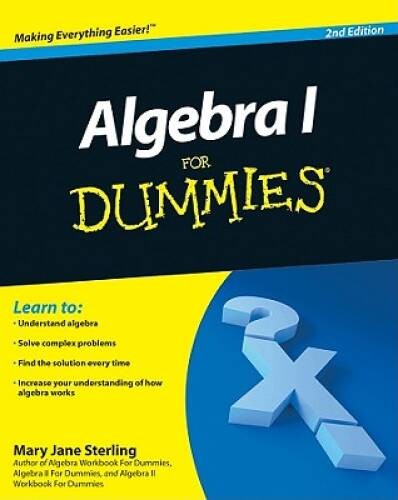 Algebra I For Dummies – Paperback By Sterling, Mary Jane – ACCEPTABLE