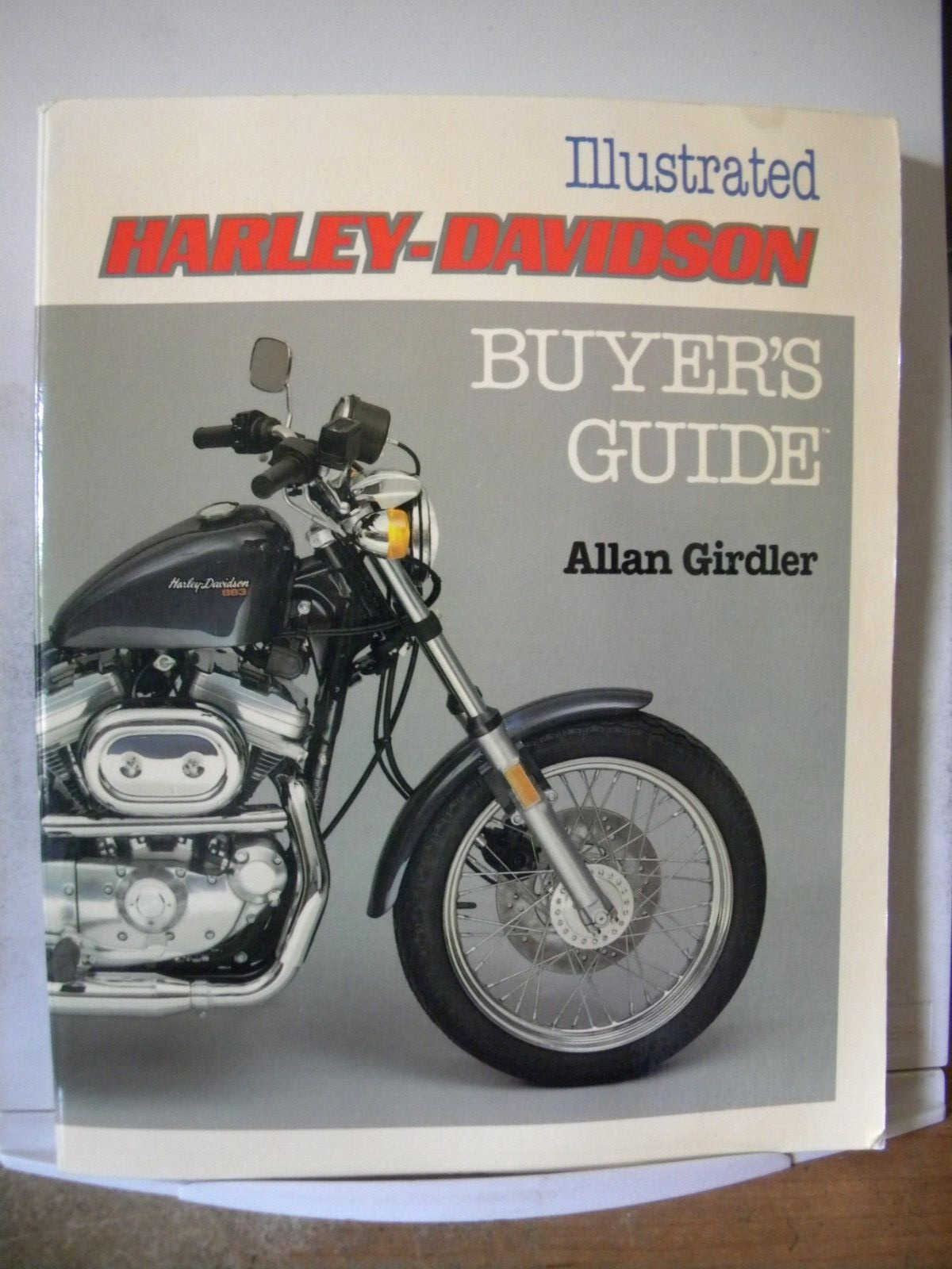 The Illustrated Harley-Davidson Buyers Guide – Hardcover – VERY GOOD