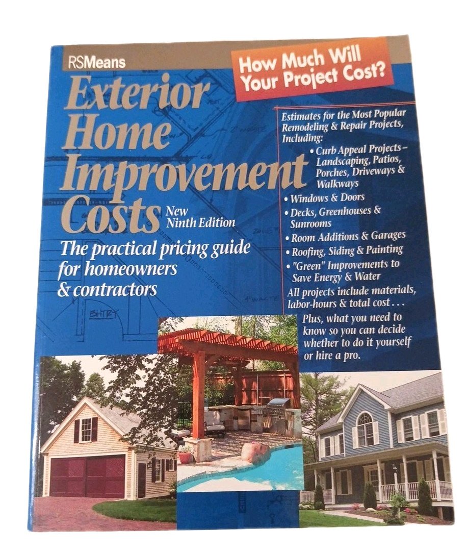 Exterior Home Improvement Costs RSMeans 2004 9th Ed -Guide: Historical Reference