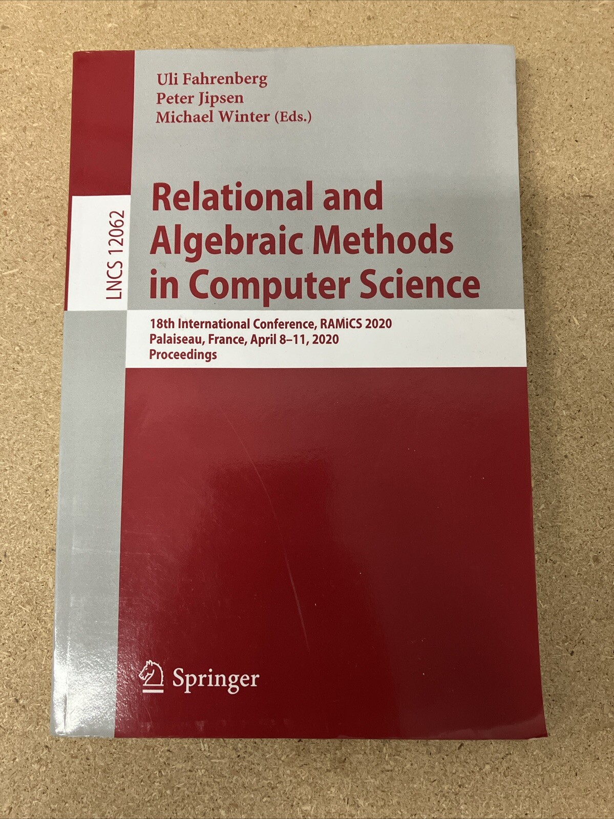 Lecture Notes in Computer Science Ser.: Relational and Algebraic Methods in…