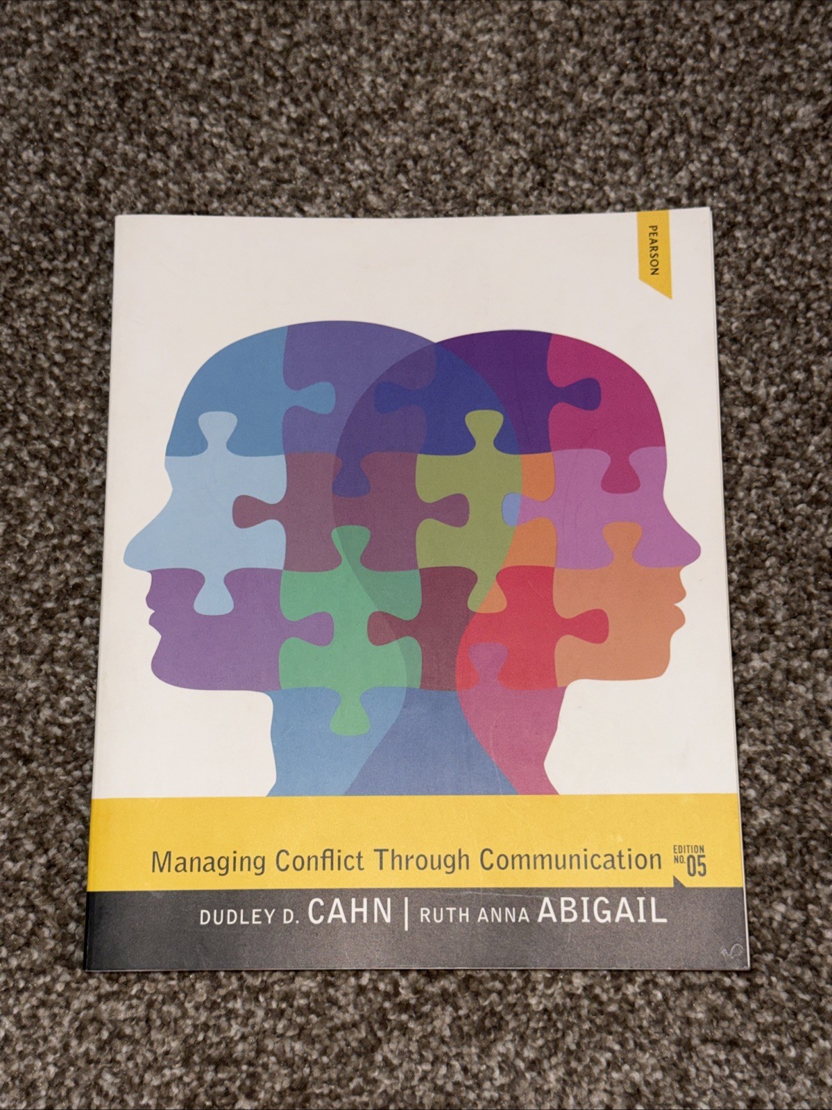 Managing Conflict Through Communication by Ruth Abigail and Dudley Cahn…