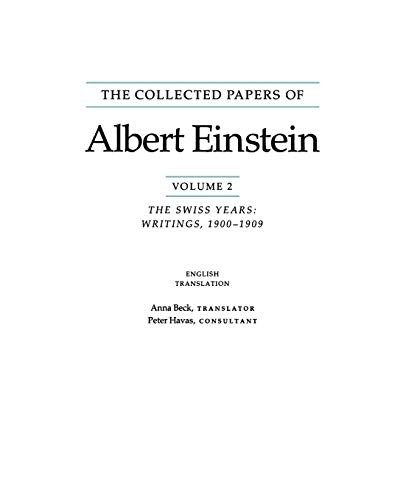 The Collected Papers of Albert Einstein, Vol. 2
