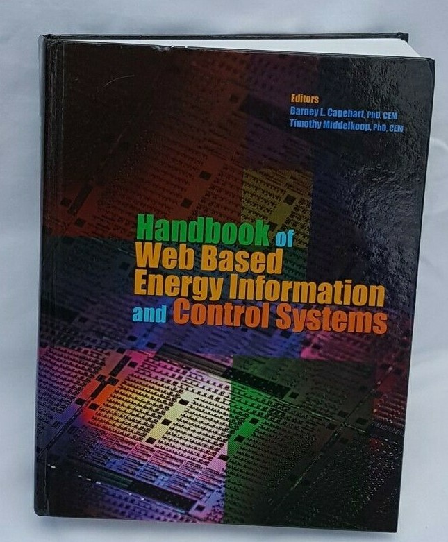 Handbook of Web Based Energy Information and Control Systems 9781439876848