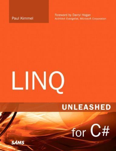 Linq Unleashed: For C# by Kimmel, Paul