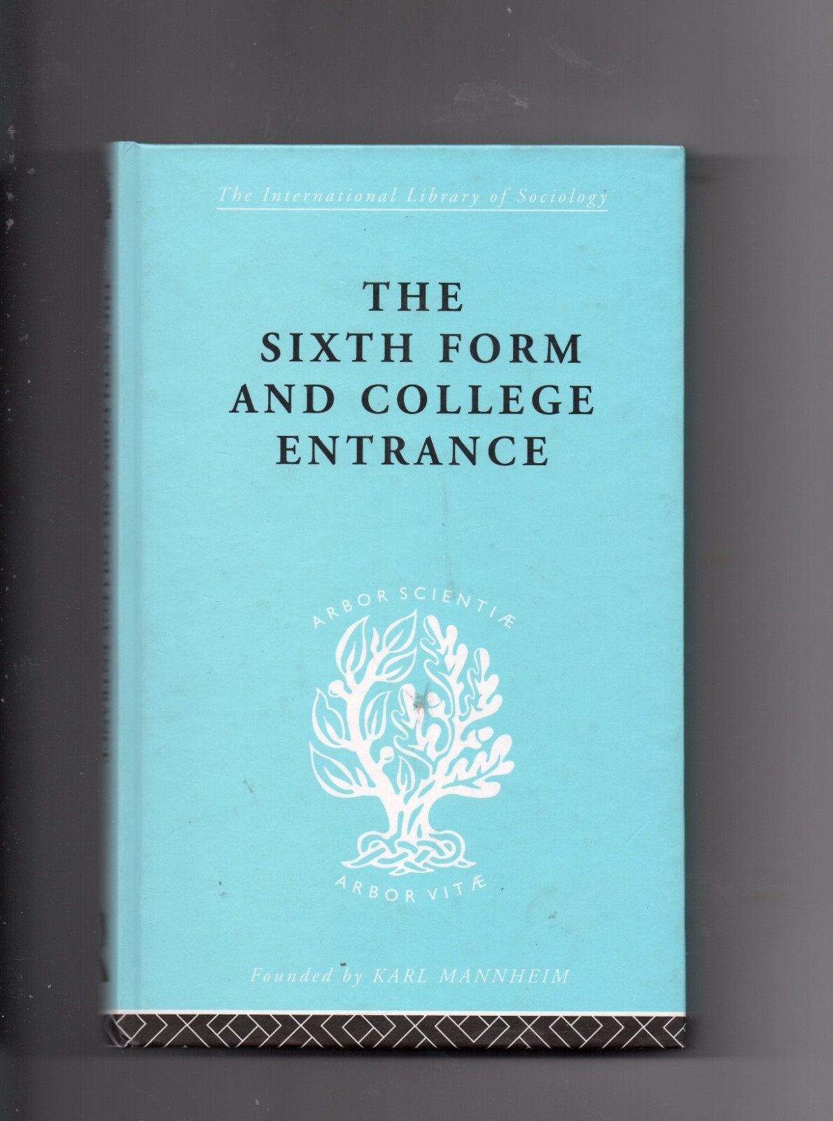 The Sixth Form and College Entrance