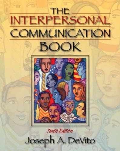 The Interpersonal Communication – Paperback, by DeVito Joseph A. – Very Good