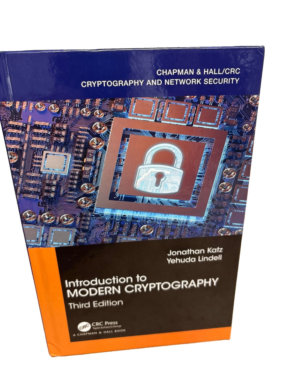 Introduction to Modern Cryptography: Third Edition (Chapman & Hall/CRC Cryptogr