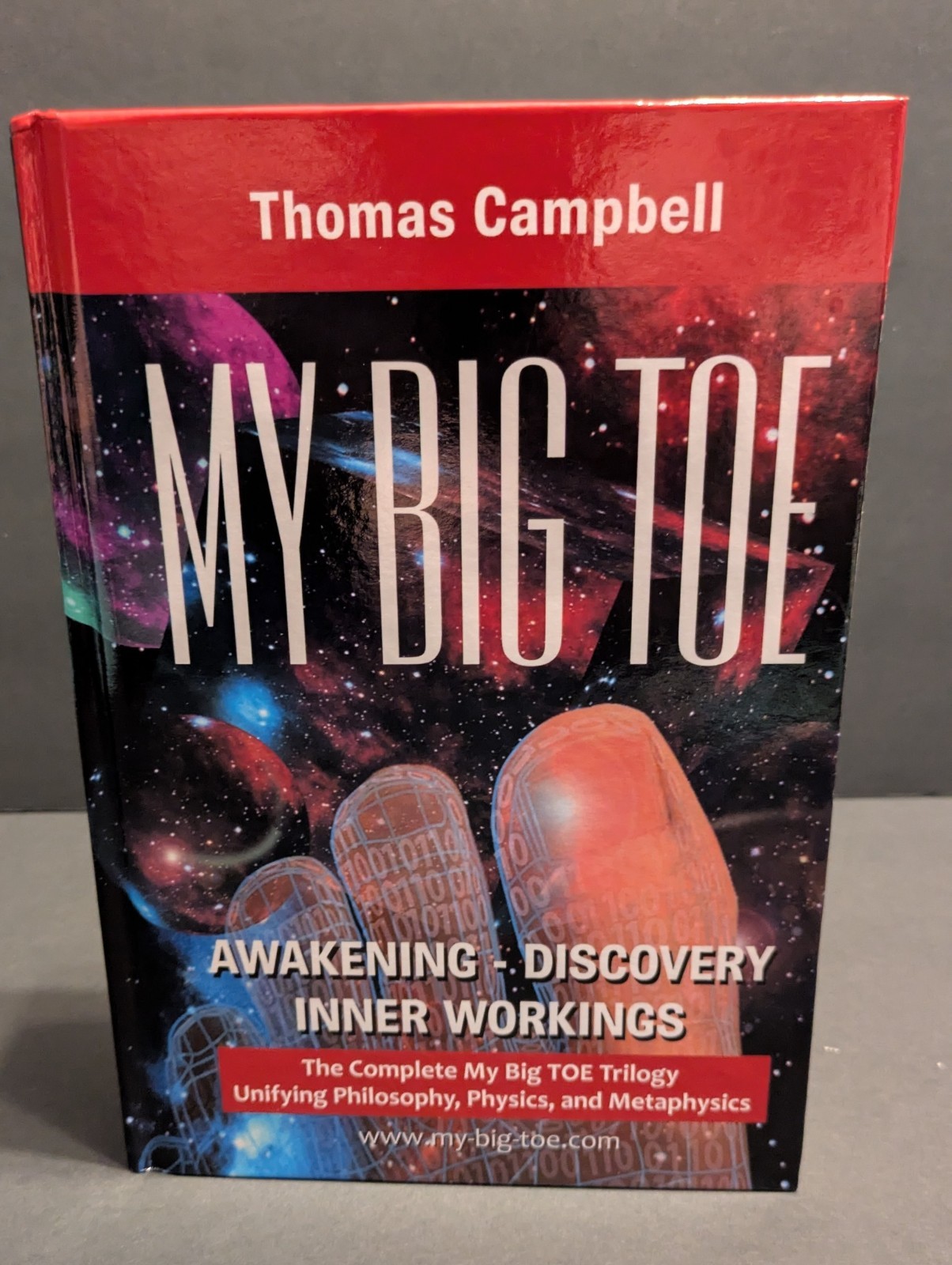 My Big TOE – The Complete Trilogy HARDCOVER March 2015 by Thomas Campbell