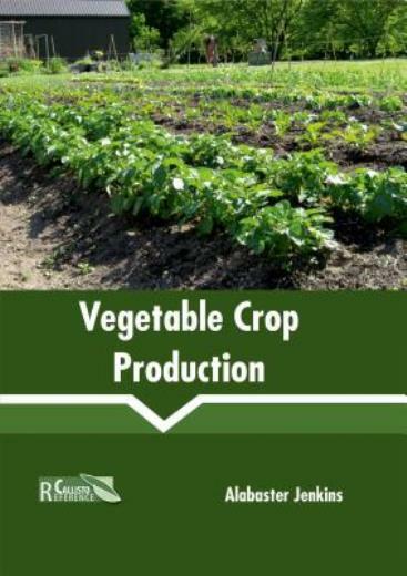 Vegetable Crop Production