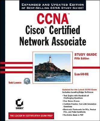 Ccna Cisco Certified Network Associate Study Guide: Exam 640-801 by Todd Lammle