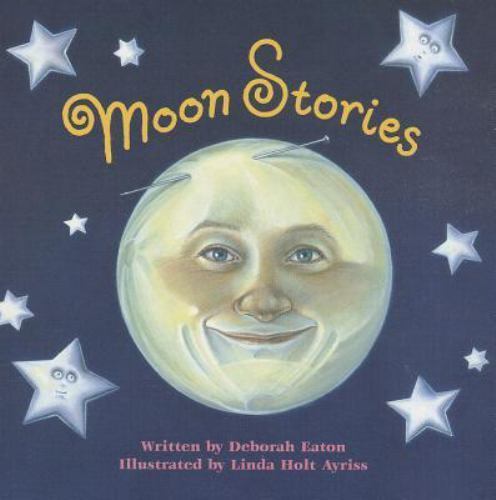 Ready Readers, Stage 5, Book 6, Moon Stories, Single Copy by Eaton, Deborah