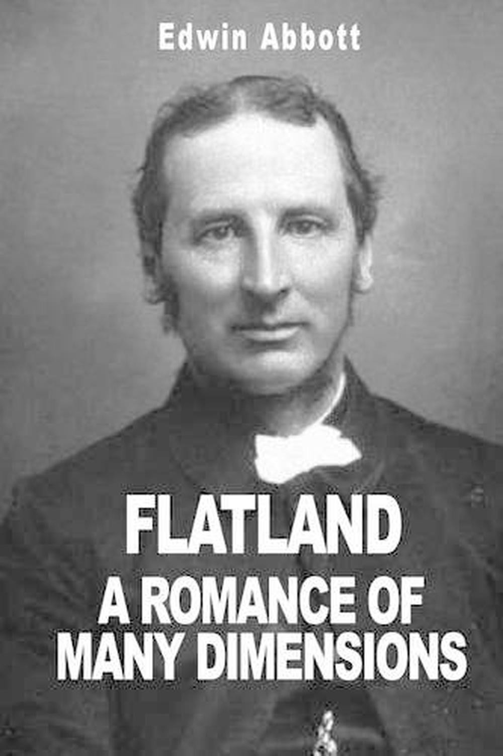 Flatland: A Romance of Many Dimensions by Edwin Abbott Abbott (English) Paperbac