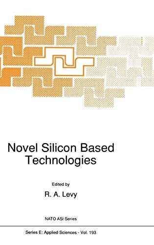 Levy – Novel Silicon Based Technologies – New hardback or cased book – – X555z