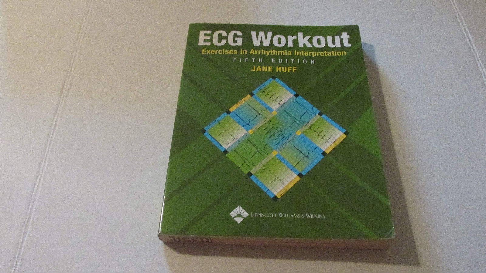 ECG Workout: Exercises in Arrhythmia Interpretation – paperback Huff, Jane