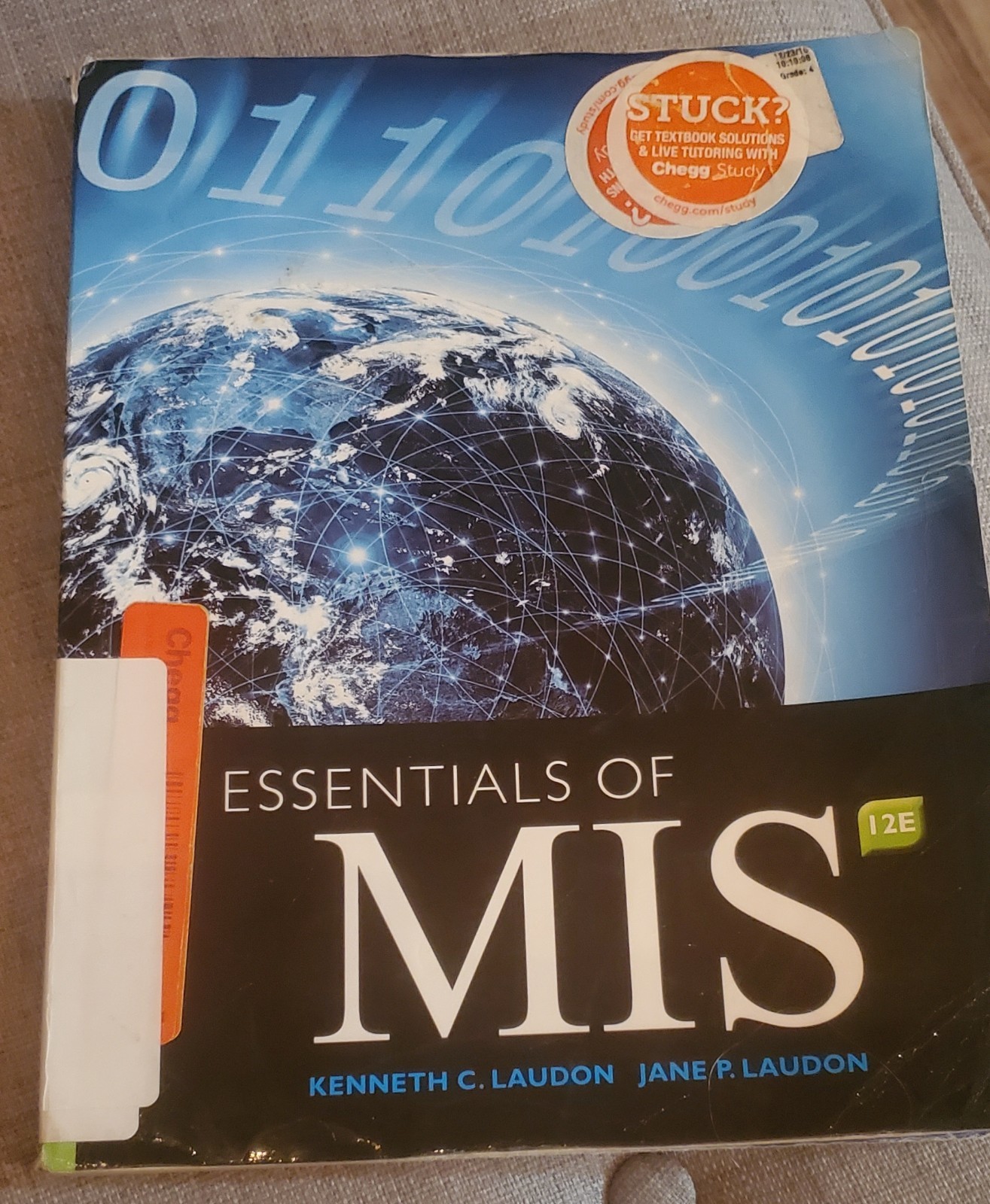 Essentials of MIS 12th Edition – Laudon & Laudon – Pearson – Good Condition