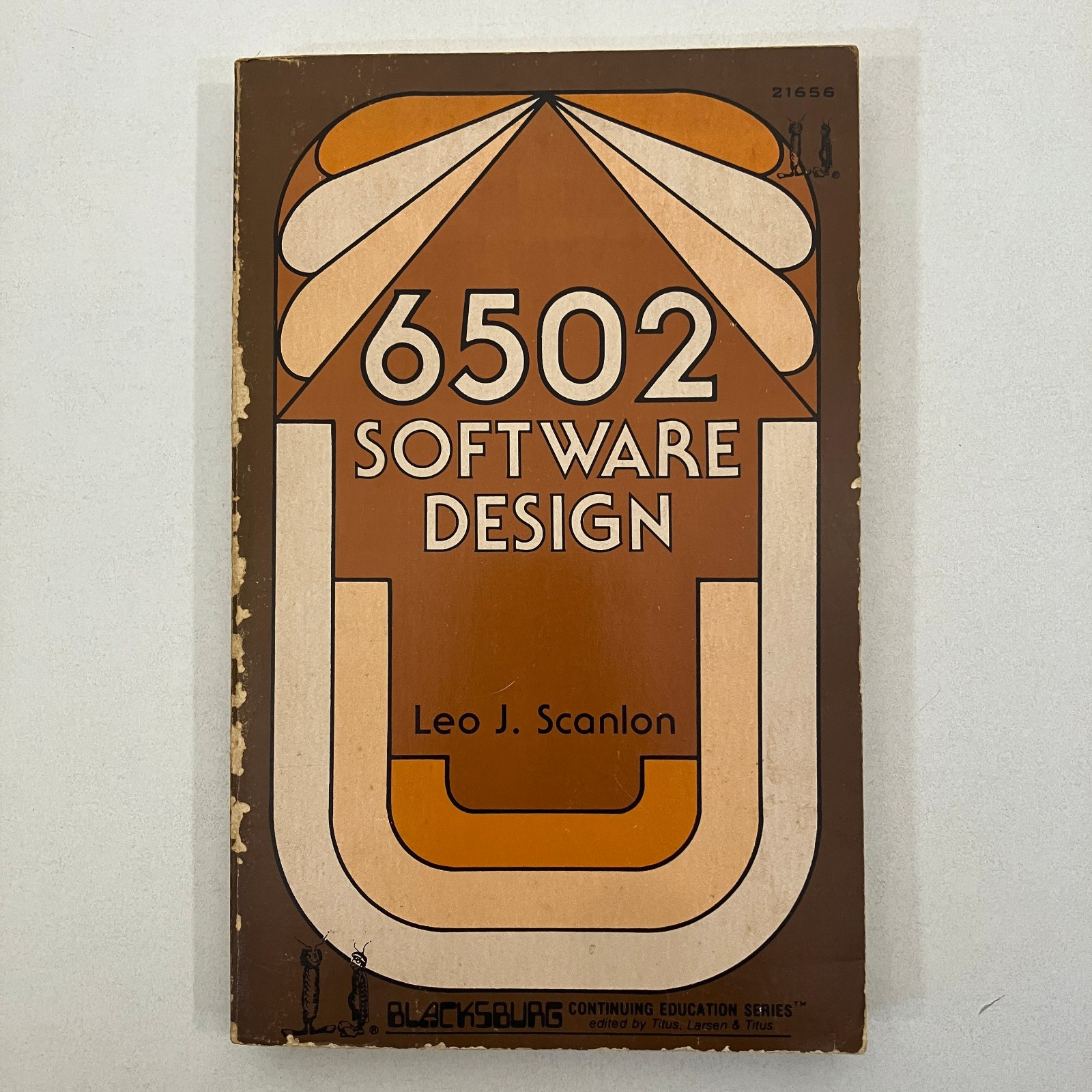 6502 Software Design Leo J Scanlon Blacksburg Continuing Education Series TPB