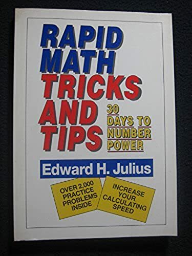 Rapid Math Tricks & Tips: 30 Days to Number Power [Paperback] [Jul 31, 1992] J..