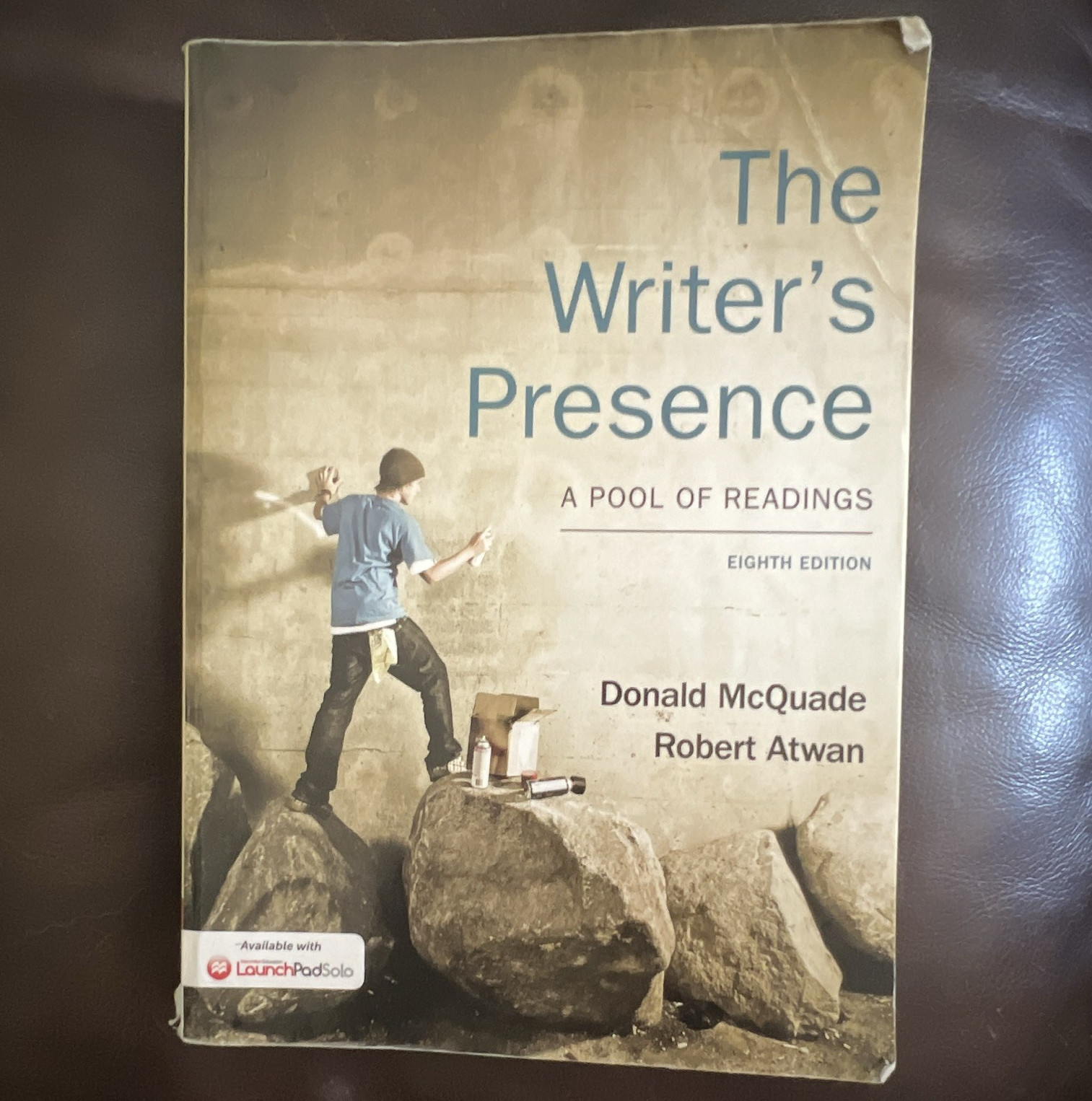 The Writer’s Presence: A Pool of Readings 8th Ed Paperback McQuade Atwan 2008