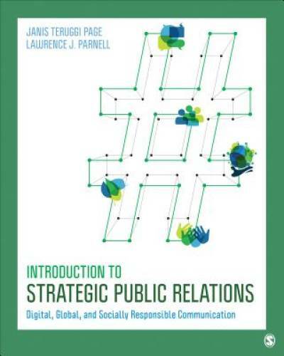 Introduction to Strategic Public Relations: Digital, Global, and Socially – GOOD