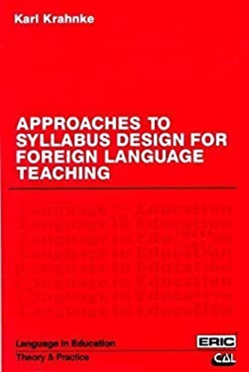 Approaches to Syllabus Design for Foreign Language Teaching Karl