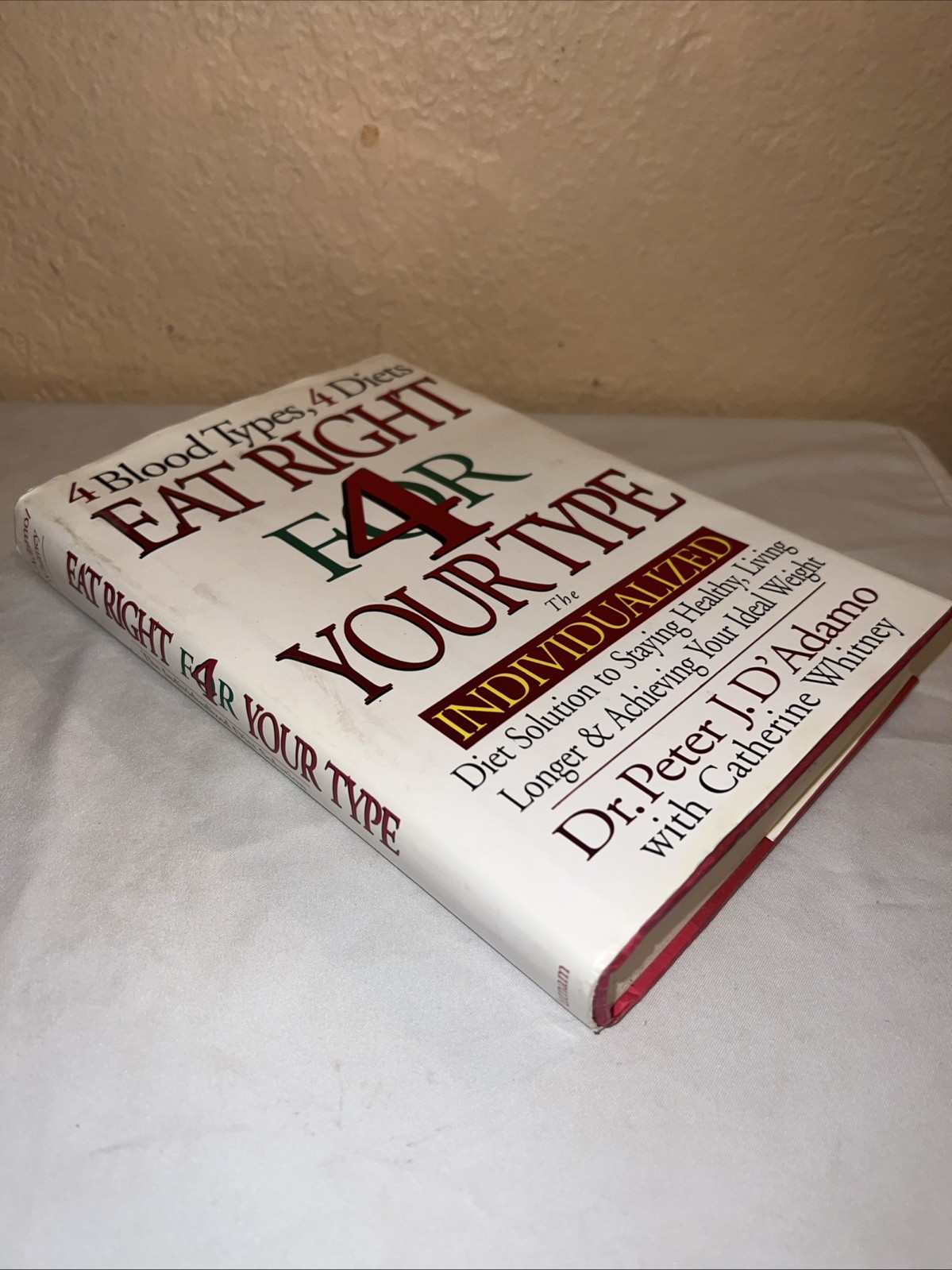 Eat Right 4 Your Type The Individualized Diet Solution Staying Healthy HC GOOD