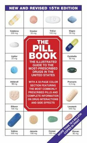 The Pill Book by Harold M Silverman: New