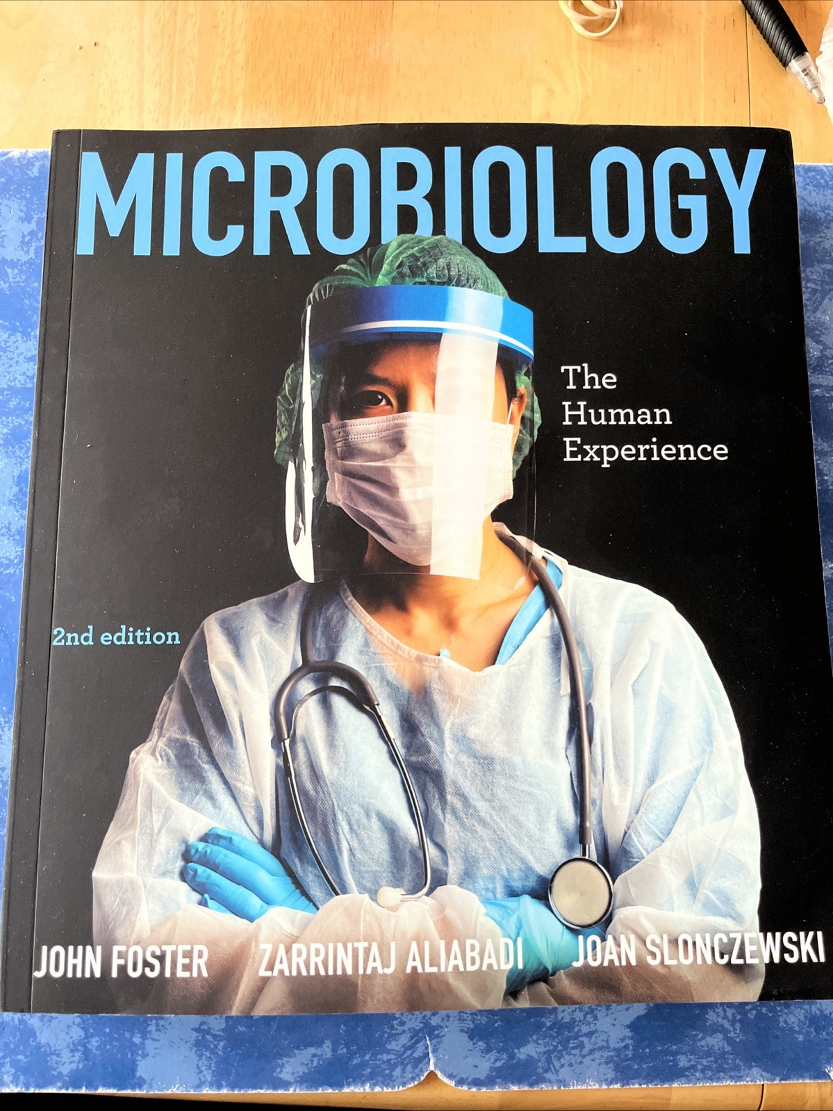 Microbiology: the Human Experience, 2nd Edition by John W. Foster
